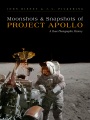 Moonshots e instantáneas del Proyecto Apollo
