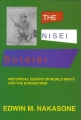 The Nisei Soldier Historical Essays on World War II and the Korean War, book cover