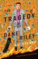 The Tragedy of Dane Riley, book cover