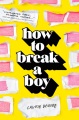 How to Break A Boy, book cover