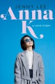 Anna K: un amor Story, portada del libro