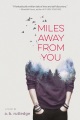 Miles lejos de ti, portada del libro