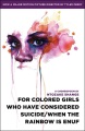 For Colored Girls Who Have Considered Suicide, When the Rainbow Is Enuf, book cover