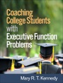 Coaching college students with executive function problems, book cover