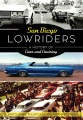San Diego Lowriders: a History of Cars and Cruising, book cover