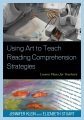 Using Art to Teach Reading Comprehension Strategies, book cover
