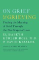 On Grief & Grieving, book cover
