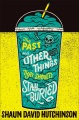The Past and Other Things That Should Stay Buried, book cover