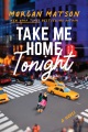 Take Me Home Tonight, book cover