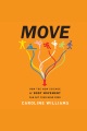 Move How the New Science of Body Movement Can Set Your Mind Free, book cover