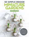 50 jardines en miniatura interiores simples, cubierta de libro