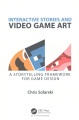 INTErac主動tor和視頻遊戲藝術：AStorytelling遊戲設計框架，書籍封面