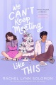 We Can't Keep Meeting Like This, book cover