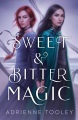Sweet & Bitter Magic, book cover