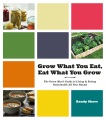 Grow What You Eat, Eat What You Grow, book cover