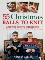 55 Christmas Balls to Knit, book cover
