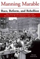 Race, Reform, and Rebellion The Second Reconstruction and Beyond in Black America, 1945-2006, book cover