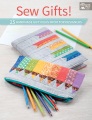 Sew Gifts! 25 Handmade Gift Ideas From Top Designers, book cover