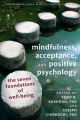 Mindfulness, Acceptance, and Positive Psychology, book cover