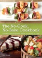 The No-cook, No-bake Cookbook, book cover