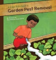 A Green Kid's Guide to Garden Pest Removal , book cover