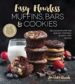 Easy Flourless Muffins, Bars & Cookies, book cover