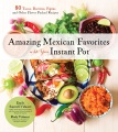 用您的速溶锅制作惊人的墨西哥美食，书籍封面