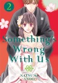 Something's wrong with us. 2, book cover