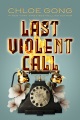 Last Violent Call, book cover