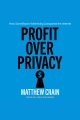 Profit Over Privacy, book cover
