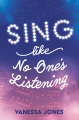 Sing Like No One's Listening, book cover