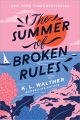 The Summer of Broken Rules, book cover