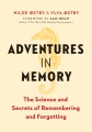 Adventures in Memory: the Science and Secrets of Remembering and Forgetting, book cover