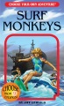 Choose your Own Adventure 131 : Surf Monkeys, book cover