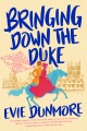 Bringing Down the Duke by Evie Dunmore, book cover