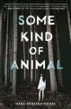 Some Kind of Animal, book cover