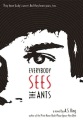 Everybody Sees the Ants book cover