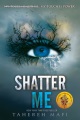 Shatter Me portada del libro