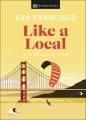 San Francisco Like a Local, book cover