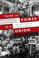 There Is Power in A Union, book cover