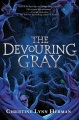 The Devouring Gray book cover