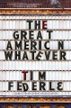 The Great American Whatever book cover