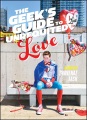 The Geek's Guide to Unrequited Love book cover