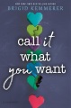 Call it What You Want book cover