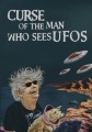 Curse of the Man Who Sees UFOs, book cover