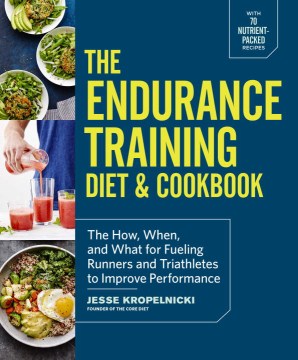 The Endurance Training Diet & Cookbook, book cover
