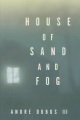 安德烈·杜布斯 (Andre Dubus) 的《沙与雾之屋》，书籍封面