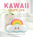 Kawaii Craft Life, book cover