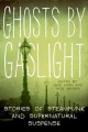 Ghosts by Gaslight, book cover