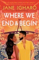 Where We End and Begin, book cover